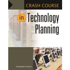 (英文圖書) Crash Course in Technology Planning 平裝版, Bloomsbury Publishing PLC, 英文