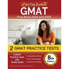 (英文圖書) GMAT Prep Book 2024 and 2025: 2 GMAT Practice Tests and Study Guide [8th Edition] 平裝版, Test Prep Books, 英文