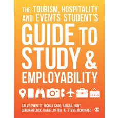 The Tourism Hospitality and Events Student's Guide to Study and Employability 精裝版, Sage Publications Ltd, 英文