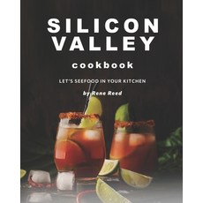 (英文圖書) Silicon Valley Cookbook: Let's SeeFood in Your Kitchen 平裝版, Independently Published, 英文