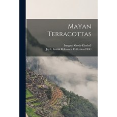 (英文圖書) Mayan Terracottas 平裝版, Hassell Street Press, 英文