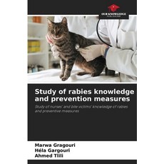 (英文圖書) Study of rabies knowledge and prevention measures 平裝版, Our Knowledge Publishing, 英文