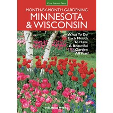 (英文圖書) Month-By-Month Gardening: Minnesota & Wisconsin: What to Do Each Month to Have... 平裝版, Cool Springs Press, 英文