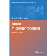 Tumor Microenvironment: State of the Science 精裝版, Springer, 英文