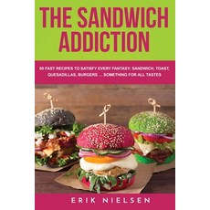 (英文圖書) The Sandwich Addiction 平裝版, Erik Nielsen, 英文