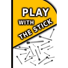 (英文圖書)PLAY with the stick 平裝版, Independently Published, 英文
