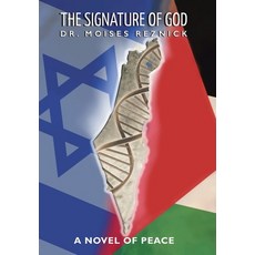 (英文圖書) The Signature of God: A Novel of Peace 精裝版, Liferich, 英文