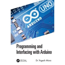 (英文圖書) Programming and Interfacing with Arduino 平裝版, CRC Press, 英文