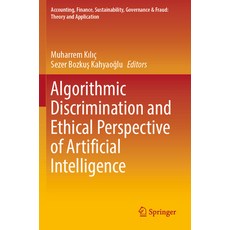 (英文圖書) Algorithmic Discrimination and Ethical Perspective of Artificial Intelligence 平裝版, Springer, 英文