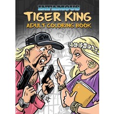 Infamous: Tiger King: Coloring & Activity Book 平裝版, Tidalwave Productions, 英文