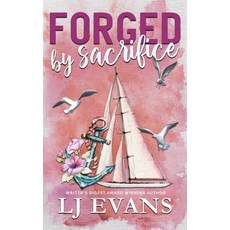 (英文圖書) Forged by Sacrifice: A Friends-to-Lovers Military Romance 平裝版, LJ Evans Books, 英文