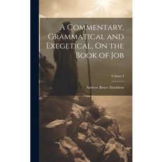 (英文圖書) A Commentary Grammatical and Exegetical On the Book of Job; Volume I 精裝版, Legare Street Press, 英文
