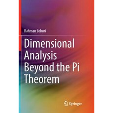 (英文圖書) Dimensional Analysis Beyond the Pi Theorem 平裝版, Springer, 英文