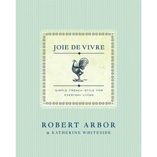 Joie de Vivre: Simple French Style for Everyday Living 平裝版, Simon & Schuster, 英文
