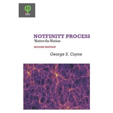 (英文圖書) Notfinity Process: Matter-In-Motion 平裝版, Chapell Natural Philosophy ..., 英文