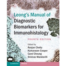(英文圖書) Leong's Manual of Diagnostic Biomarkers for Immunohistology 精裝版, Cambridge University Press, 英文