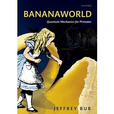 (英文圖書) Bananaworld: Quantum Mechanics for Primates 精裝版, Oxford University Press (UK), 英文
