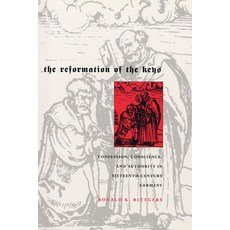 (英文圖書) The Reformation of the Keys: Confession Conscience and Authority in Sixteenth-Century Germany 精裝版, Harvard University Press, 英文