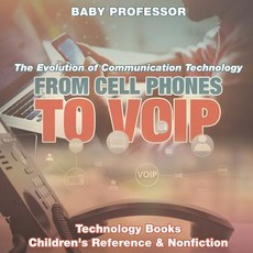 (英文圖書)From Cell Phones to VOIP: The Evolution of Communication Technology - Technology... 平裝版, Baby Professor, 英文