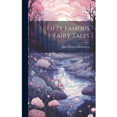 (英文圖書)Fifty Famous Fairy Tales 精裝版, Legare Street Press, 英文