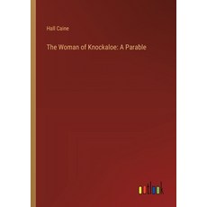 (英文圖書) The Woman of Knockaloe: A Parable 平裝版, Outlook Verlag, 英文