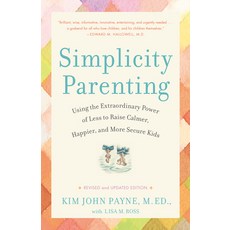 Simplicity Parenting, Ballantine Books, 英文, 平裝版