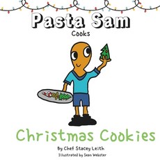 (英文圖書) Pasta Sam: Christmas Cookies 平裝版, Leith's Publishing, 英文