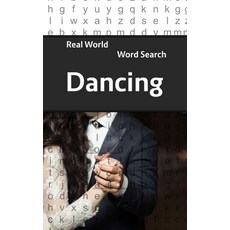 (英文圖書) Real World Word Search: Dancing 平裝版, Independently Published, 英文