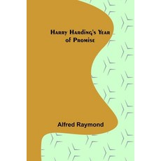(英文圖書)Harry Harding's Year of Promise 平裝版, Alpha Edition, English