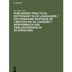 (英文書) Publisher's Practical Dictionary in 20 Languages / Dictionnaire Pratique de l'Édition En 20 L... 精裝版, K.G. Saur Verlag, 英文