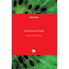 (英文圖書) Functional Foods 精裝版, Intechopen, 英文