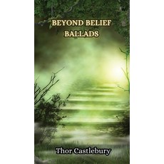 (英文圖書) Beyond Belief Ballads 精裝版, Creative Arts Management Ou, 英文