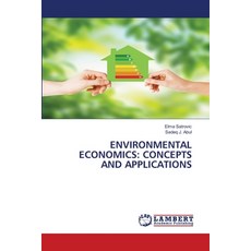 (英文圖書) Environmental Economics: Concepts and Applications 平裝版, LAP Lambert Academic Publis..., 英文