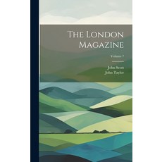 (英文圖書) The London Magazine; Volume 7 精裝版, Legare Street Press, 英文