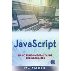 (英文圖書) JavaScript: Basic Fundamental Guide for Beginners 平裝版, Createspace Independent Pub..., 英文