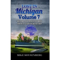 (英文圖書) Lost In Michigan Volume 7 平裝版, Huron Photo, 英文
