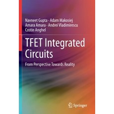 (英文圖書) TFET Integrated Circuits: From Perspective Towards Reality 平裝版, Springer, 英文