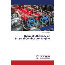 (英文圖書) Thermal Efficiency of Internal Combustion Engine 平裝版, LAP Lambert Academic Publis..., 英文