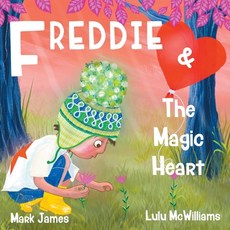 (英文圖書)Freddie and the Magic Heart 平裝版, Grosvenor House Publishing ..., 英文