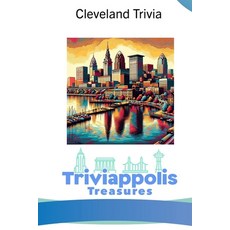 (英文圖書) Triviappolis Treasures - Cleveland: Cleveland Trivia 平裝版, Independently Published, 英文