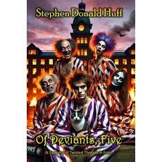(英文圖書) Of Deviants Five: A Tapestry of Twisted Threads in Folio 平裝版, Createspace Independent Pub..., 英文