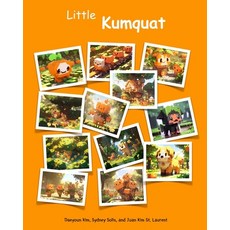 (英文圖書)Little Kumquat 平裝版, Independently Published, 英文