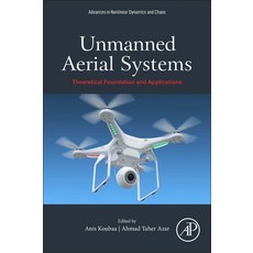Unmanned Aerial Systems: Theoretical Foundation and Applications 平裝版, Academic Press, 英文