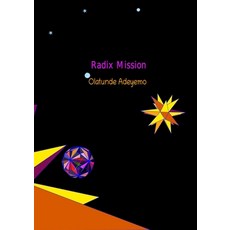 (英文圖書) Radix Mission: Mathematical series Newton expansion for PI design of Platonic Solids 平裝版, Lulu.com, 英文
