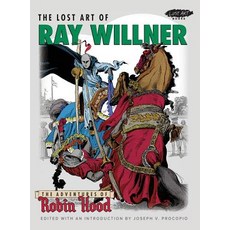 (英文圖書)The Lost Art of Ray Willner: The Adventures of Robin Hood 精裝版, Picture This Press, 英文