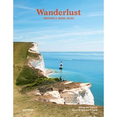 (英文圖書) Wanderlust British & Irish Isles: Hiking the Trails of the Great Britain and Ireland 精裝版, Gestalten, 英文