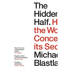 The Hidden Half: How the World Conceals Its Secrets 平裝版, Atlantic Books (UK), 英文