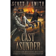 (英文圖書) Cast Asunder: A Classic Western Series 平裝版, Wolfpack Publishing LLC, 英文