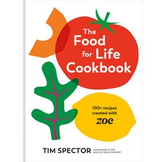 (英文圖書) The Food for Life Cookbook: 100+ Recipes Created with Zoe 精裝版, Ten Speed Press, 英文