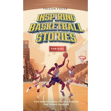 (英文圖書)Inspiring Basketball Stories For Kids - Fun Inspirational Facts & Stories For Y... 精裝版, Alex Gibbons, 英文